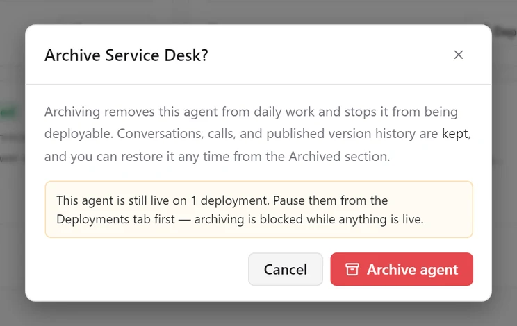 The Archive Service Desk dialog warning that the agent is still live on 1 deployment