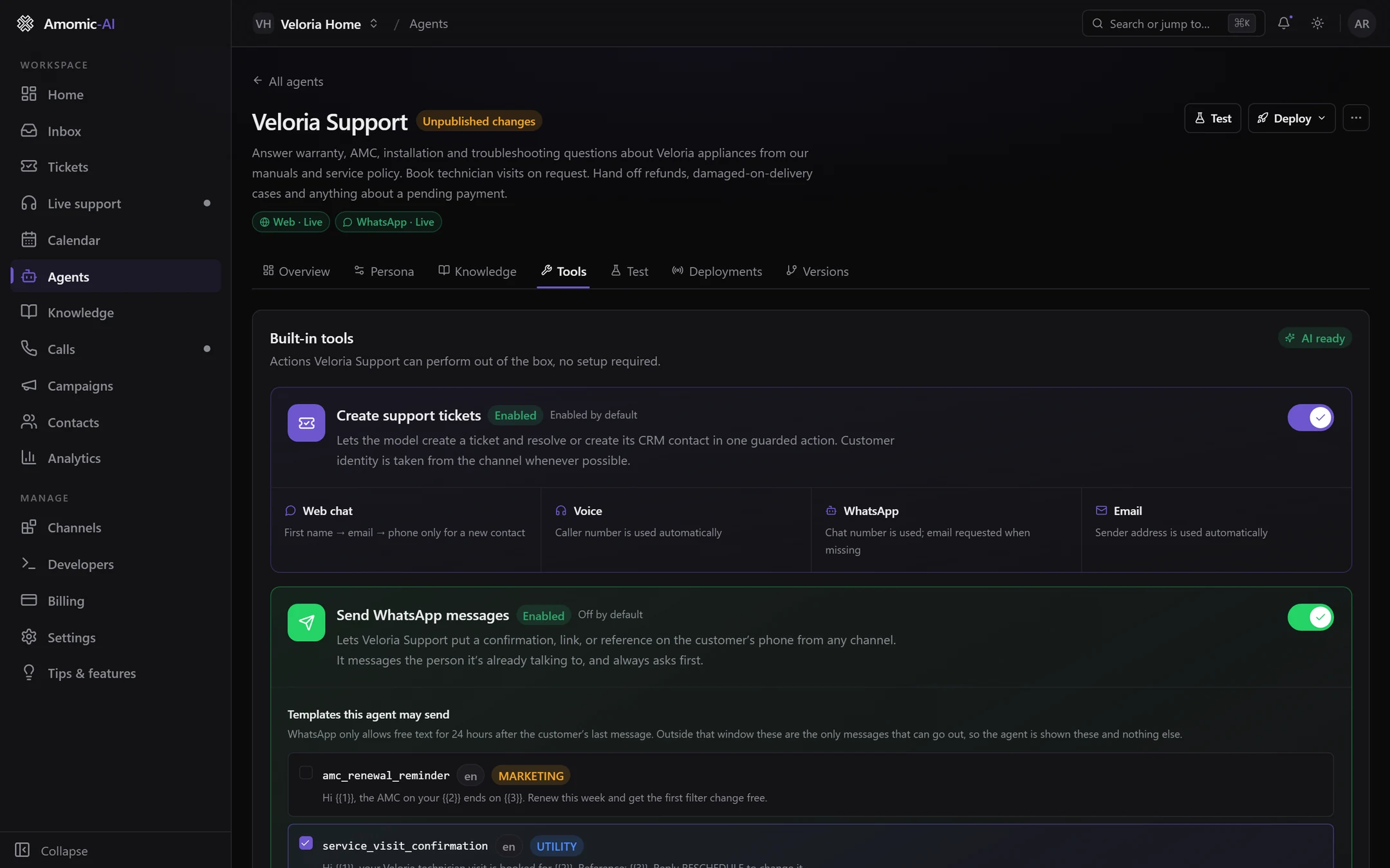 The Tools tab of Veloria Support: Built-in tools with Create support tickets enabled and its per-channel identity tiles, and Send WhatsApp messages enabled with its template list