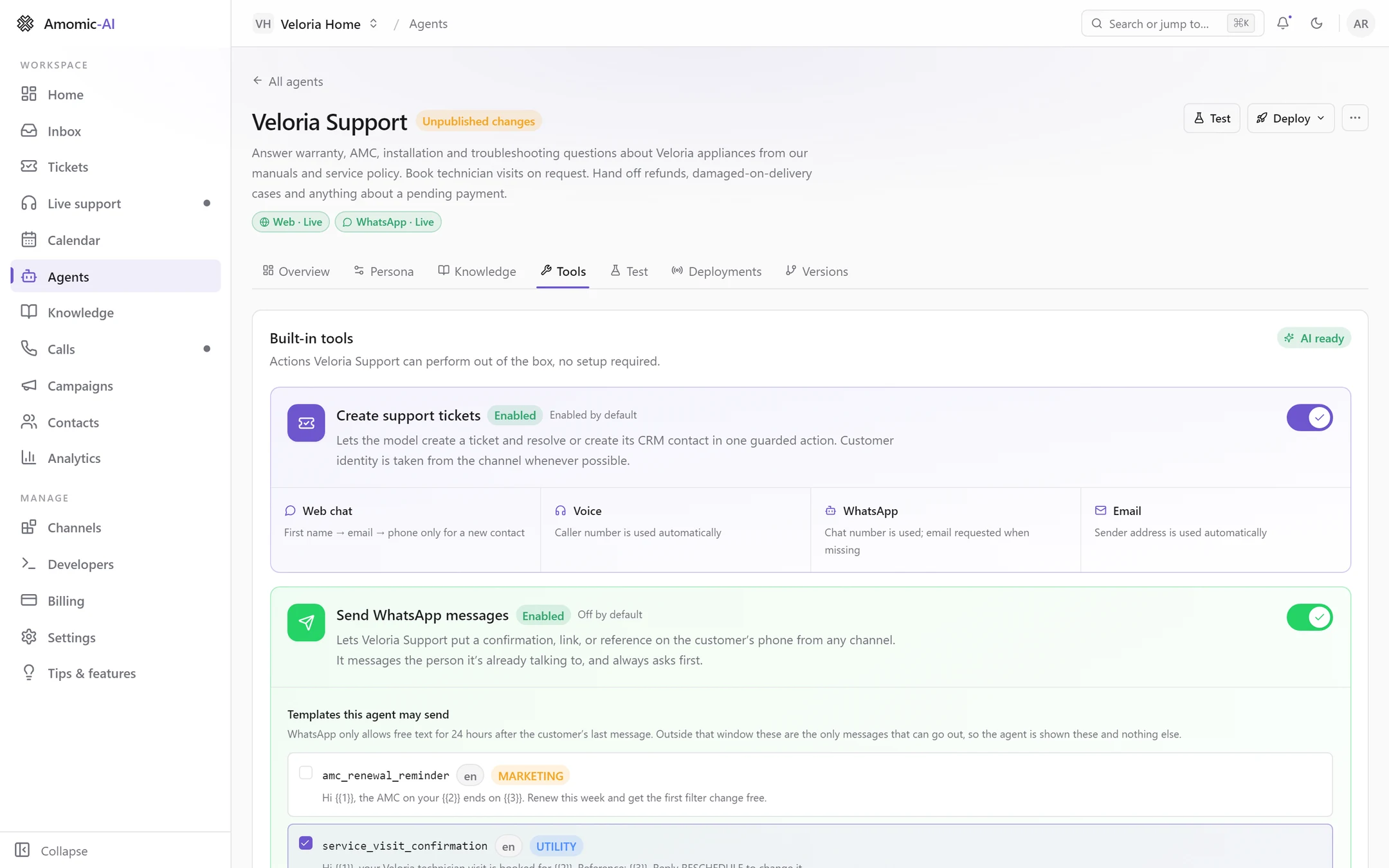 The Tools tab of Veloria Support: Built-in tools with Create support tickets enabled and its per-channel identity tiles, and Send WhatsApp messages enabled with its template list