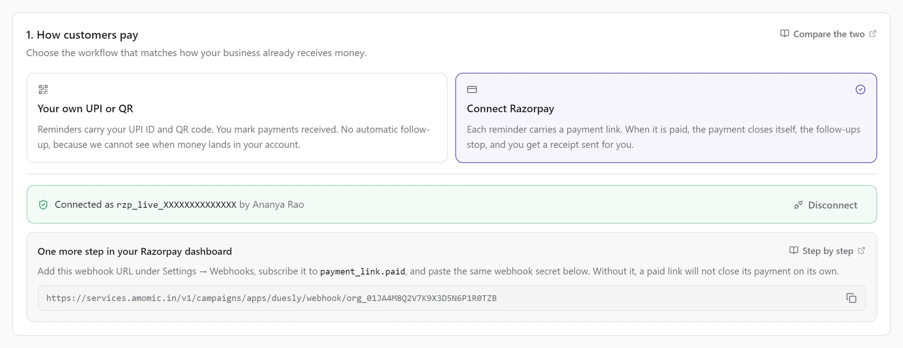 Razorpay connected: Connected as rzp_live_…, Disconnect, and the webhook URL to add in the Razorpay dashboard