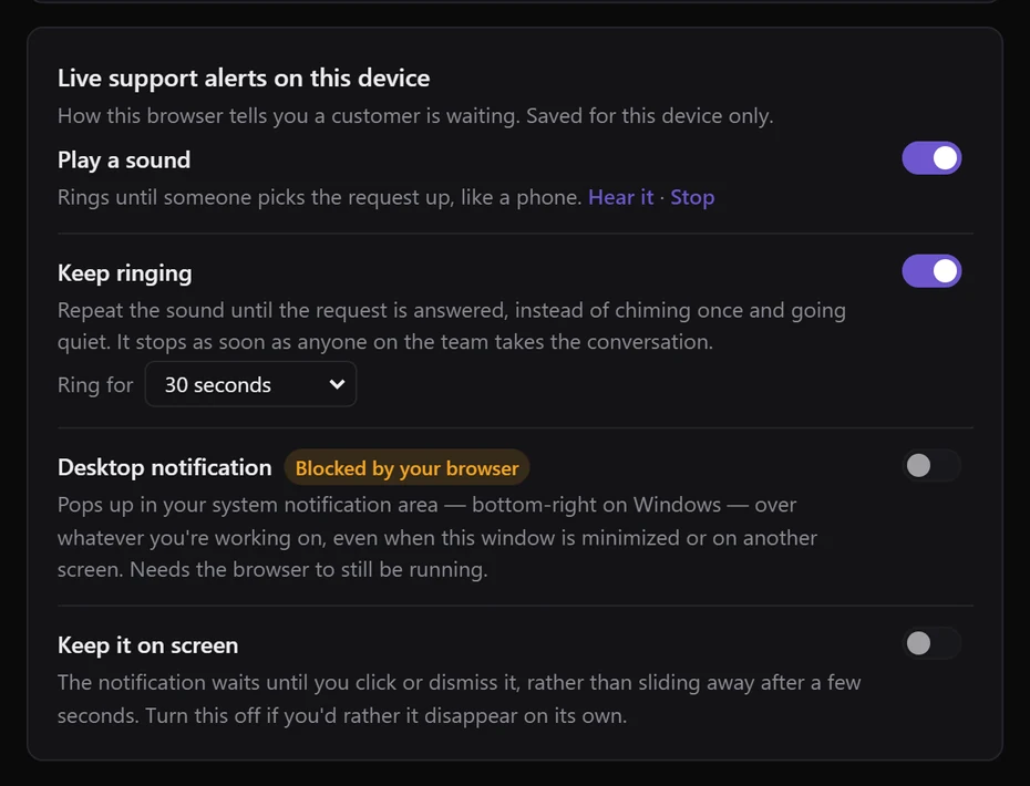 Live support alerts on this device: Play a sound and Keep ringing switched on with Ring for 30 seconds, Desktop notification marked Blocked by your browser, and Keep it on screen