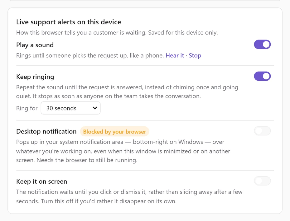 Live support alerts on this device: Play a sound and Keep ringing switched on with Ring for 30 seconds, Desktop notification marked Blocked by your browser, and Keep it on screen