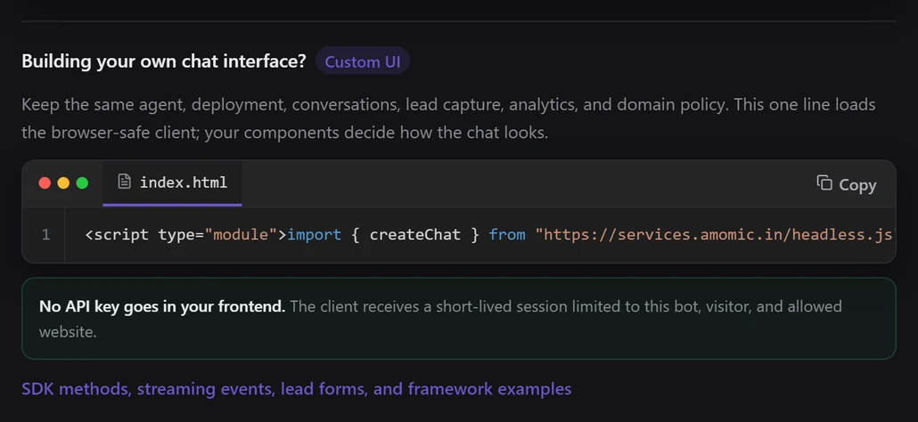 The Install step's Building your own chat interface? section with a Custom UI badge, the one-line headless.js snippet, and the note No API key goes in your frontend