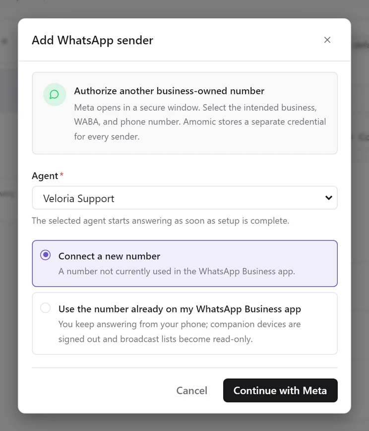 The Add WhatsApp sender dialog with the Agent select set to Veloria Support and the two choices Connect a new number and Use the number already on my WhatsApp Business app