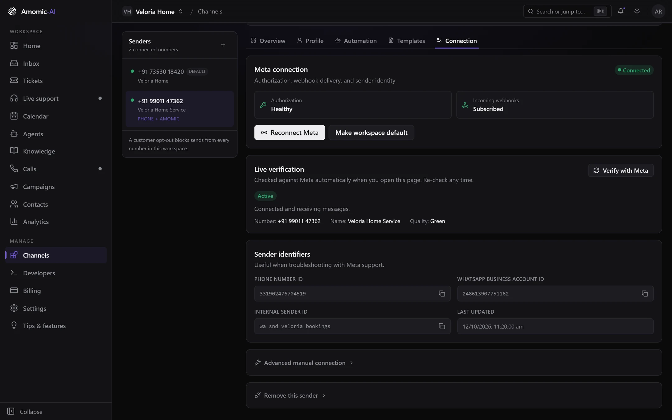 The Connection tab for +91 99011 47362, showing Authorization Healthy, Incoming webhooks Subscribed, Reconnect Meta and Make workspace default buttons, Live verification Active, and Sender identifiers including the Internal sender ID